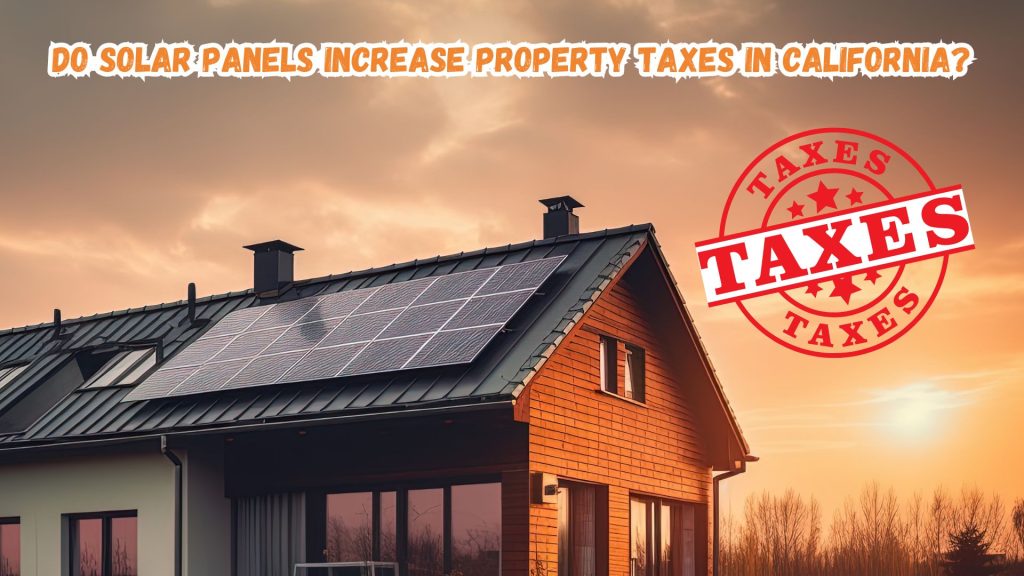solar-panels-property-taxes-california