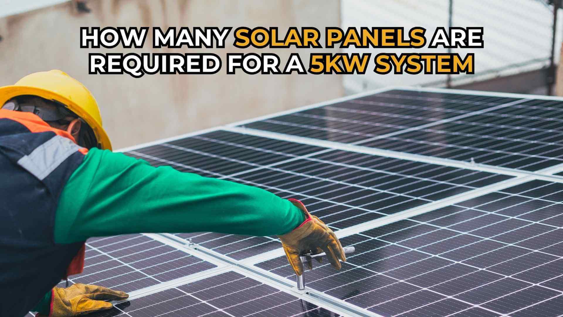 How Many Solar Panels for 5kW System in California (2026)?