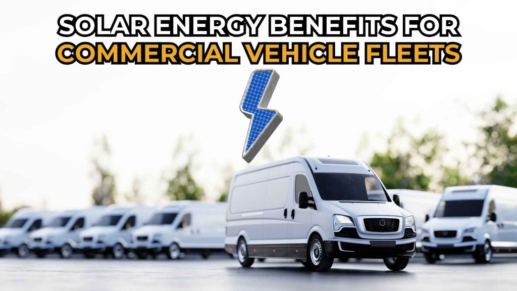 solar-panel-installation-for-commercial-vehicle-fleets-California-img